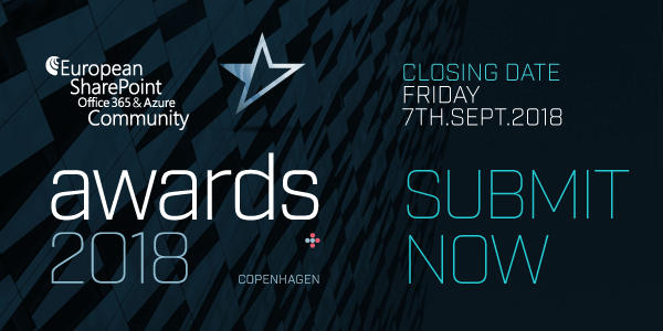 Tips for Entering the European SharePoint, Office 365 & Azure Community Awards Tips for Entering the European SharePoint, Office 365 & Azure Community Awards